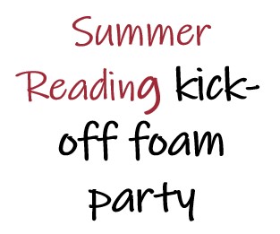 Teulon Library Summer Reading kick-off foam party.